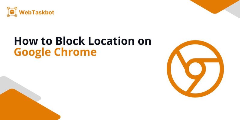 block location chrome