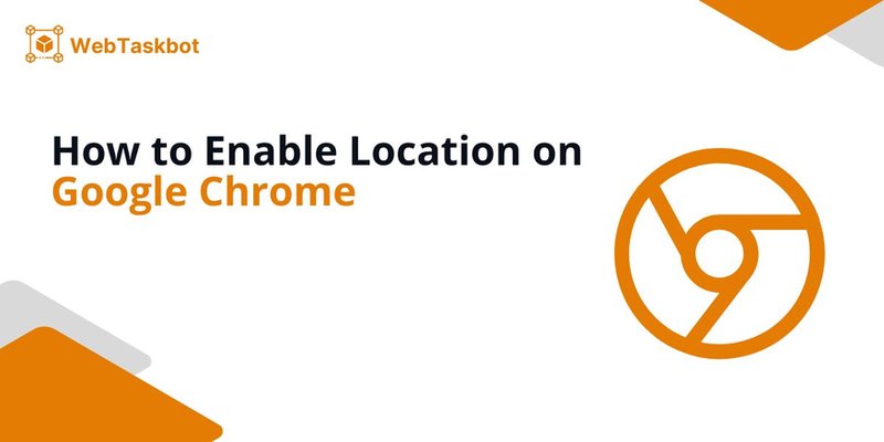 enable location on google chrome