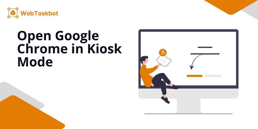 open kiosk mode in chrome